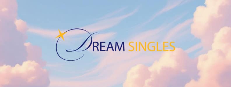 Is Dream Singles legit in 2026?